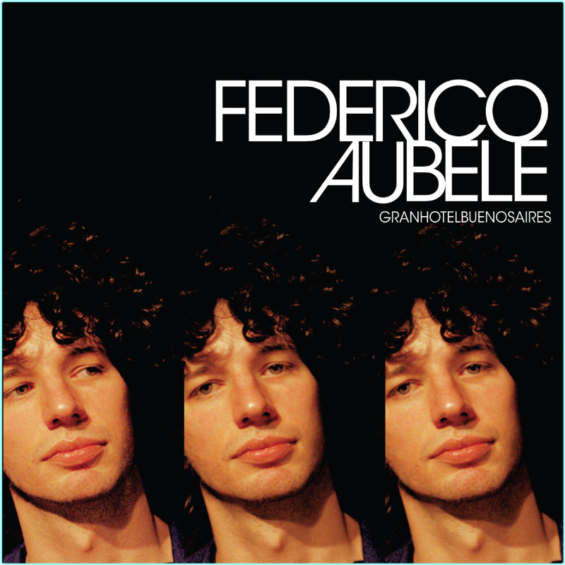 Federico Aubele (2003) [FLAC 802 Kbps] – (245 MB)