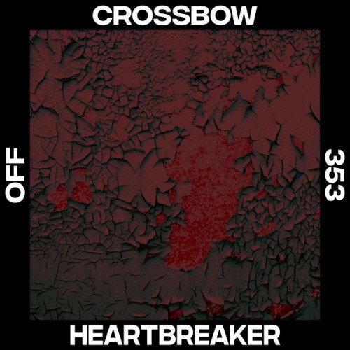 Crossbow - Heartbreer (2026)