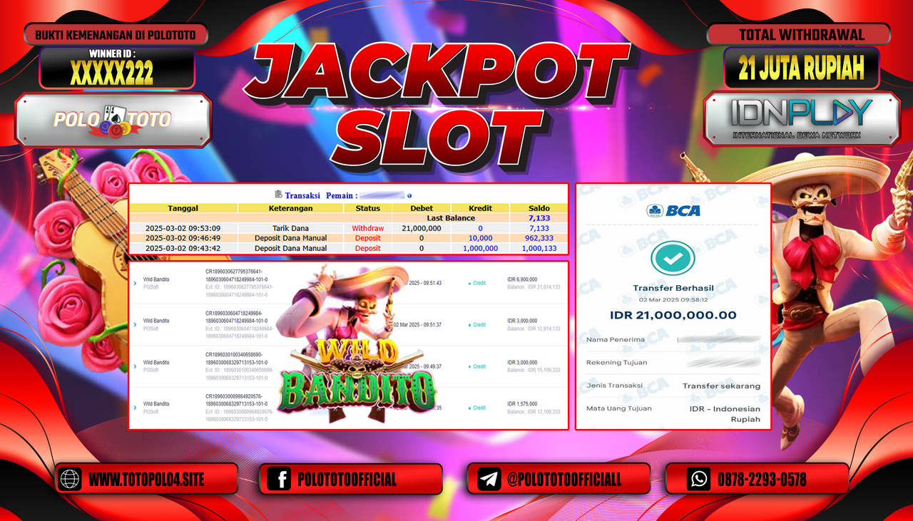 POLOTOTO JACKPOT SLOT WILD BANDITO Rp.21.000.000,-