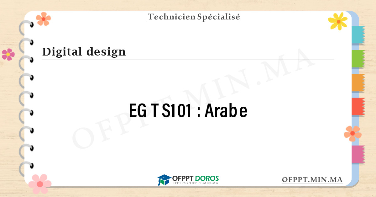 Sommaire détaillé du cours Arabe EGTS101 OFPPT - Structure du module