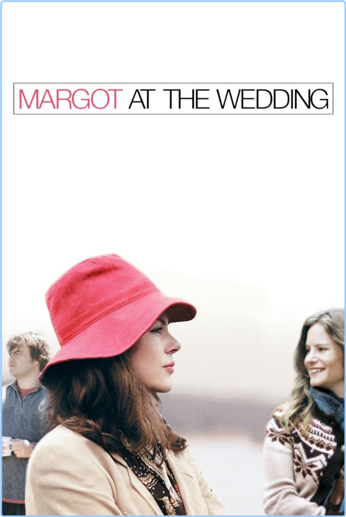 Margot At The Wedding (2007) [1080p] WEBrip (x264) [6 CH] W7wdd645bner