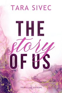 Tara Sivec - The story of us (2023)