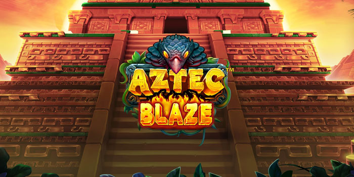 Cara Cerdas Main Slot Aztec Blaze Biar Auto Cuan