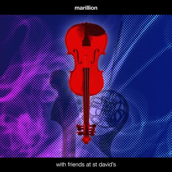 Marillion - With Friends at St David's (Live) (2021) [Official Digital Download 24bit/96kHz]