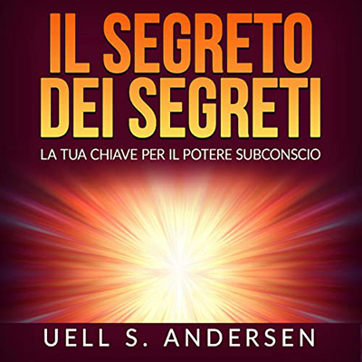 Uell S. Andersen - Il Segreto dei Segreti (2022) (mp3 - 128 kbps)