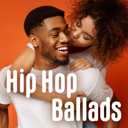 VA - Hip Hop Ballads (2023)