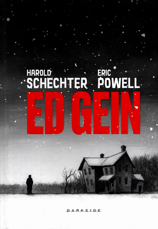 Ed-Gein-Harold-Schechter-e-Eric-Powell