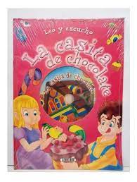 LEO Y ESCUCHO LA CASITA DE CHOCOLATE