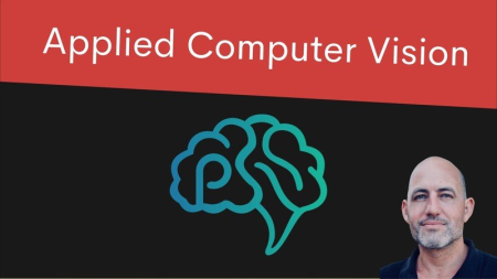 Applied Computer Vision with Python Video Course