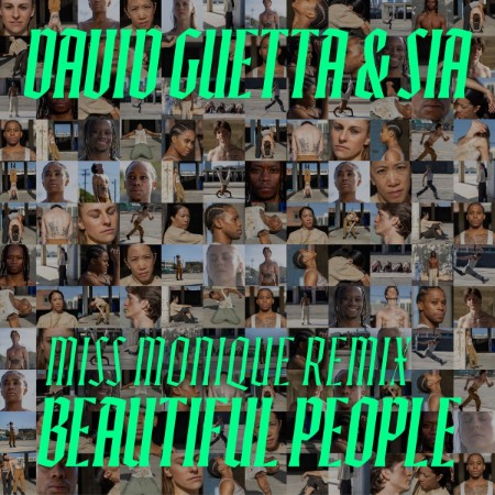 David Guetta & Sia - Beautiful People (Miss Monique Remix) (2025)