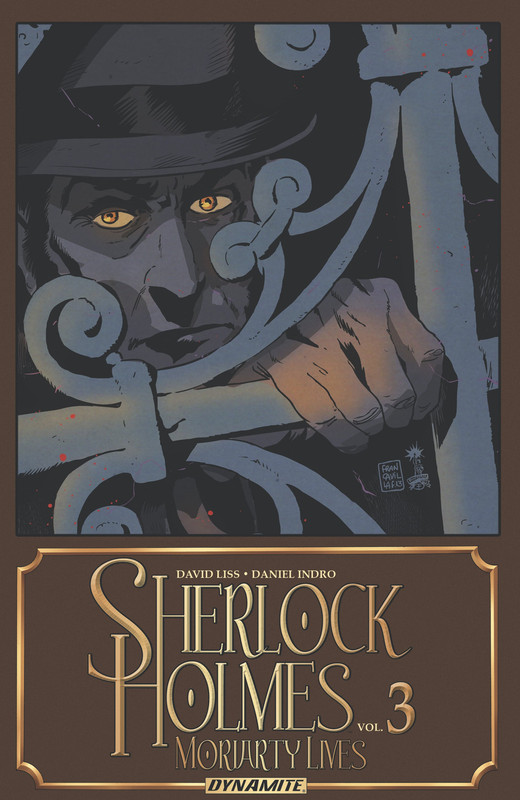 Sherlock Holmes v03 - Moriarty Lives (2016)