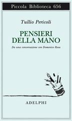 Tullio Pericoli – Pensieri della mano (2014)