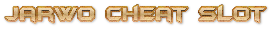 JARWO SLOT VIP CHEAT Image
