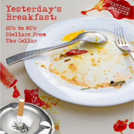 VA - Saturday's Breakfast 60's To 80's Stellars From The Cellar (2022)