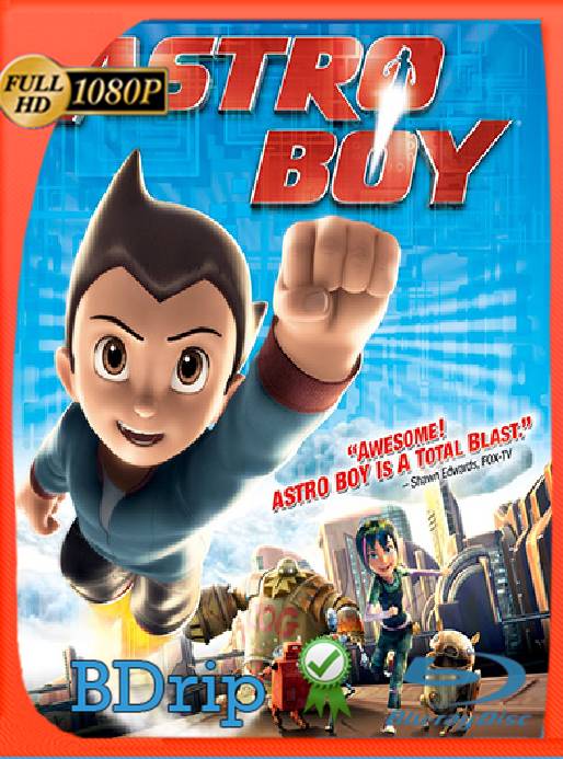 Astro Boy (2009) BDRip [1080p] [Latino] [GoogleDrive] [RangerRojo]