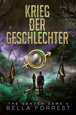 Bella-Forrest-The-Gender-Game-04-Krieg-der-Geschlechter.jpg
