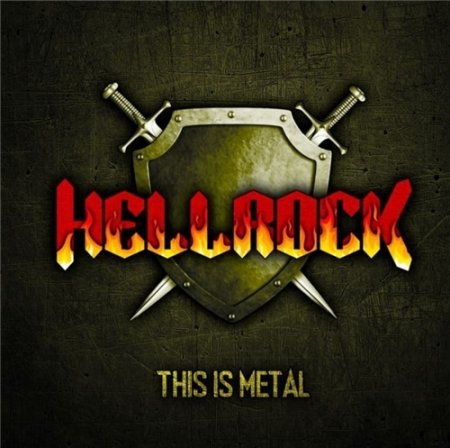 Hellrock - This Is Metal (2021)