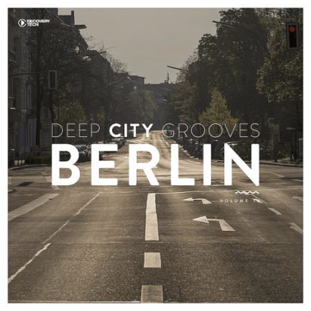 95e55794 689d 44cc bd1b 0d4ea2f76ee9 - VA - Deep City Grooves Berlin Vol.18 (2022)