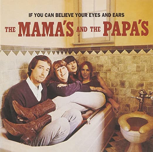 71 K2y6189s L SX522 - The Mamas & The Papas - If You Can Believe Your Eyes and Ears (1966, remastérisé)