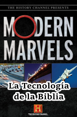 Maravillas Modernas-La Tecnología de la Biblia-LT(B) (RG)