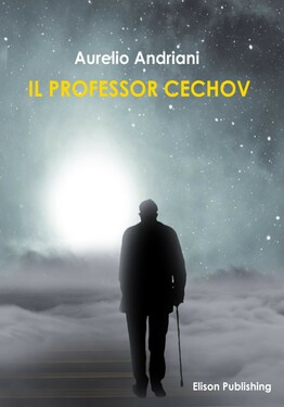 Aurelio Andriani – Il Professor Cechov (2018)