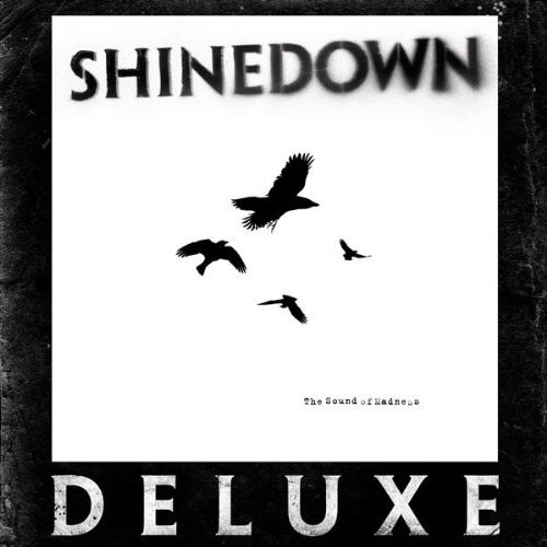Shinedown – The Sound Of Madness (Deluxe Edition)