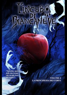 Scarlet Danae - L'incubo di Biancaneve 4. La principessa dei corvi (2020)