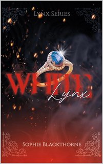 Sophie Blackthorne - Lynx Series Vol. 3. White Lynx (2024)