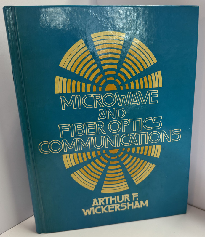 Microwave And Fiber Optics Communications
