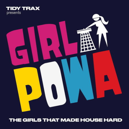 VA - Tidy Trax Presents Girl Powa (2021)