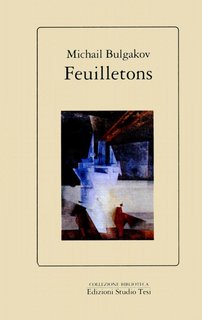 Michail Bulgakov - Feuilletons (1991)