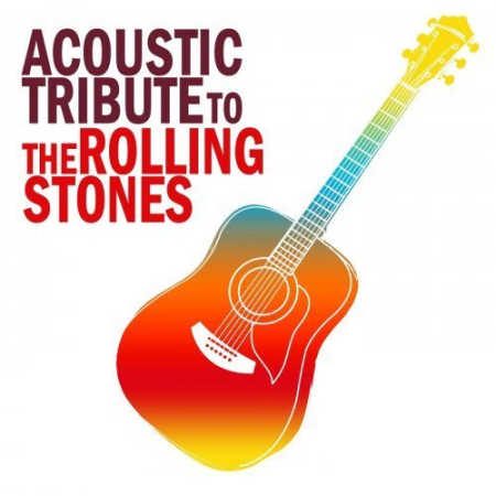 Guitar Tribute Players   Acoustic Tribute to The Rolling Stones (2020) Hi Res