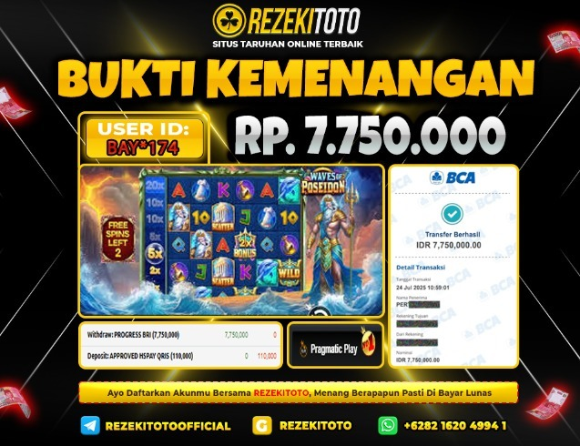 BUKTI KEMENANGAN 24 JULI 2025 WAVES OF POSEIDON 7 JUTA  