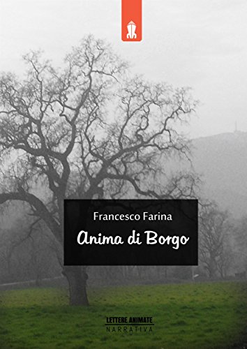 Francesco Farina – Anima di Borgo (2014)