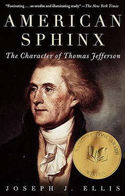 Buy American Sphinx The Character of Thomas Jefferson by Joseph J. Ellis from Amazon.com
