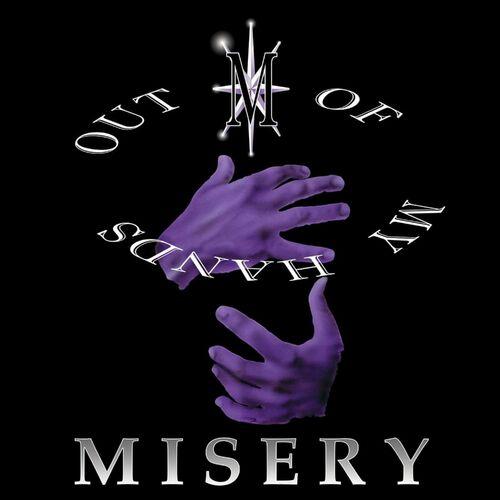 Misery - Out Of My Hands (1994) (Remastered 2023)
