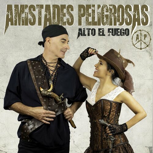 Amistades Peligrosas - Alto El Fuego (Single) (2021) Mp3