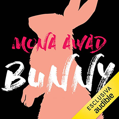 Mona Awad - Bunny (2022) (mp3 - 128 kbps)