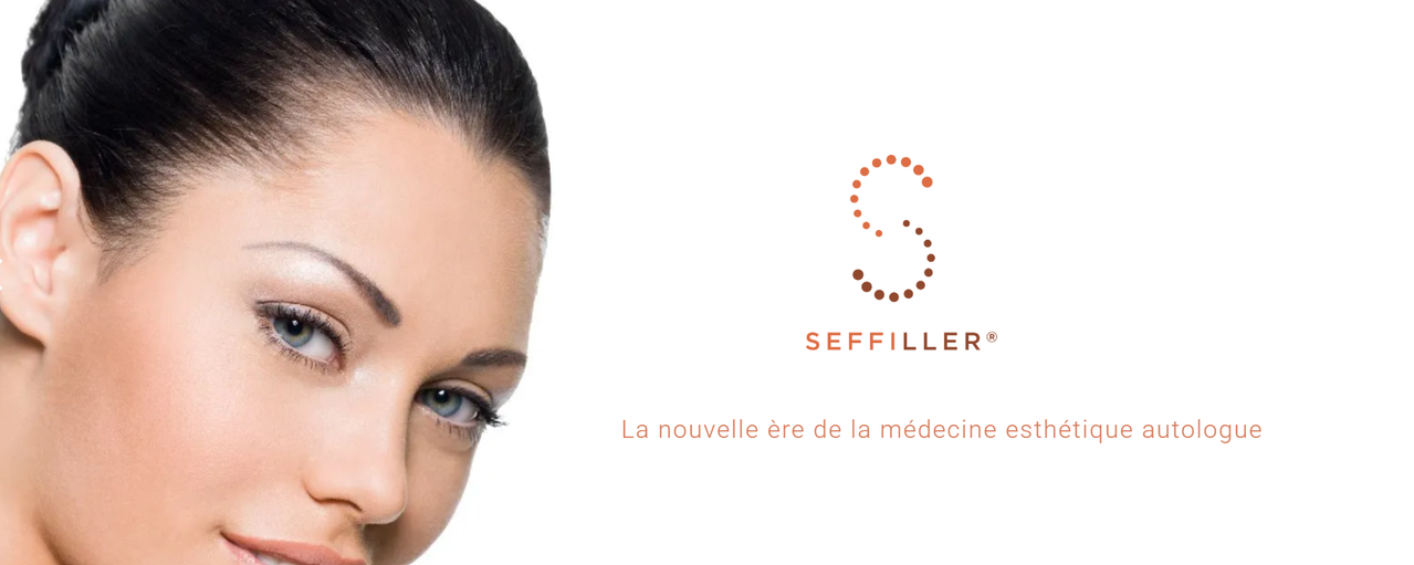 SEFFILLER® - Médecine Esthétique Autologue