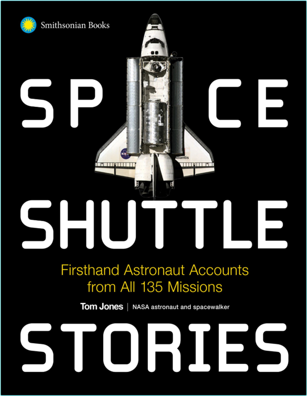 Space Shuttle Stories Astronaut Accounts From All 135 Missions (2025) (Tom Jones, Wayne Hale)