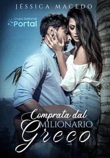 Jéssica Macedo - Comprata dal milionario greco (2024)