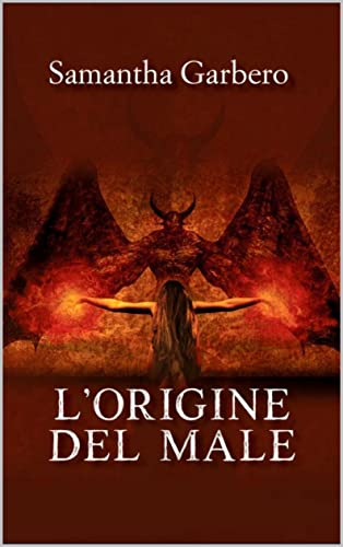 Samantha Garbero - L'origine del male (2022)
