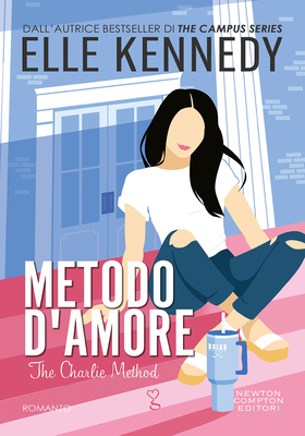 Elle Kennedy - Metodo d'amore (2025)