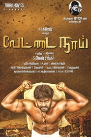 Vettai Naai (2021) HDRip tamil Full Movie Watch Online Free MovieRulz
