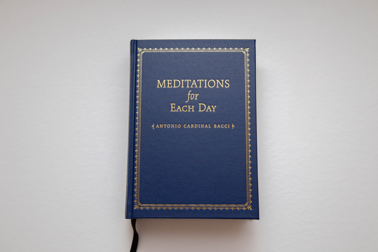 Meditations For Each Day by Antonio Cardinal Bacci, sewn hardcover edition