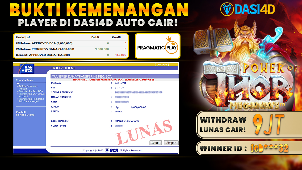 BUKTI KEMENANGAN 02 JULY DI POWER OF THOR WD 9 JUTA