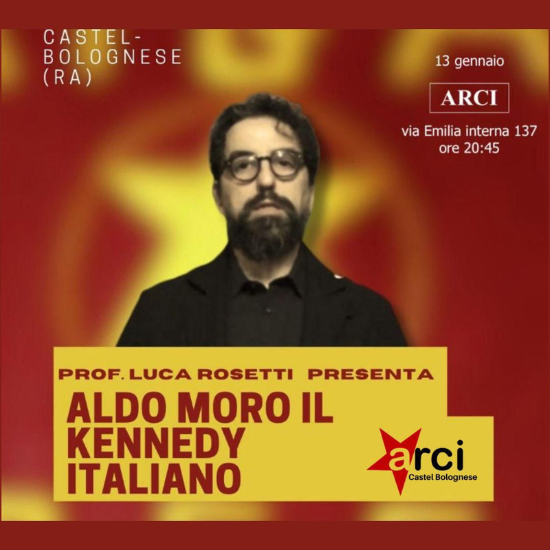 Lunedì 13 gennaio una serata dedicata a Aldo Moro: il Kennedy italiano
