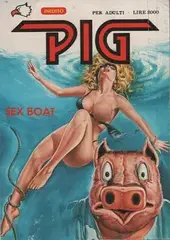 Pig N.58 Sexy Boat