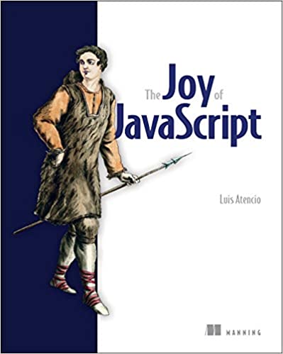 The Joy of JavaScript (Final Release)