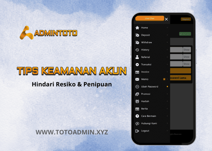 Tips Keamanan Akun: Hindari Risiko dan penipuan di Admintoto